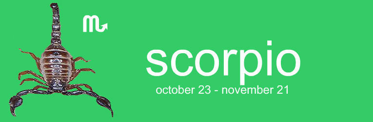 : scorpio - your zodiac sign :